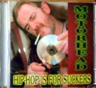 Hip Hop is for Suckers